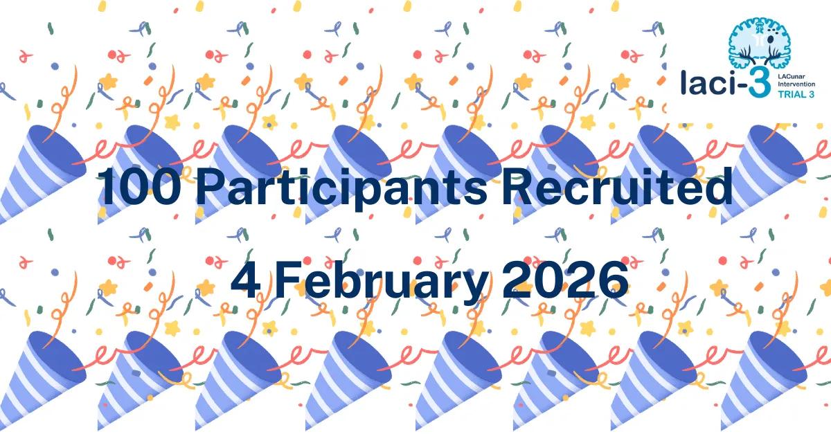 LACI-3 reaches 100 participants