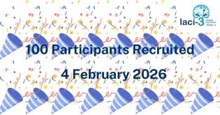 LACI-3 reaches 100 participants